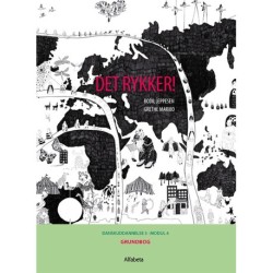 Det rykker! Grundbog: Danskuddannelse 3, modul 4