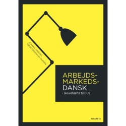 Arbejdsmarkedsdansk til DU2: Skrivehæfte til DU2
