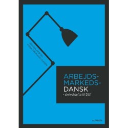 Arbejdsmarkedsdansk til DU1: Skrivehæfte DU1