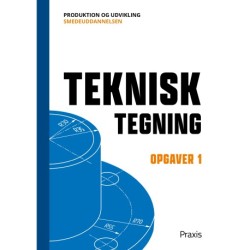 Teknisk tegning - Opgaver 1