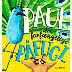 Paul den forfængelige påfugl