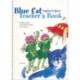 Blue Cat - engelsk for fjerde: Teacher's Book