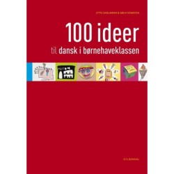 100 ideer til dansk i børnehaveklassen
