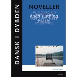 Dansk i dybden - Noveller