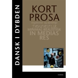 Dansk i dybden - Kortprosa