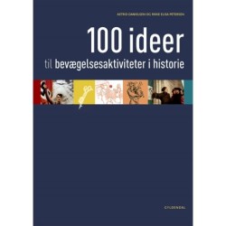 100 ideer til bevægelsesaktiviteter i historie