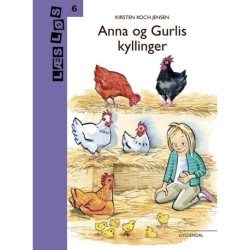Anna og Gurlis kyllinger