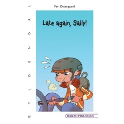 Late again, Sally!
