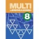 MULTI 8: Lærervejledning