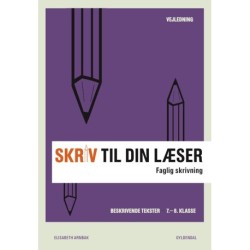Skriv til din læser 2 Lærerbog