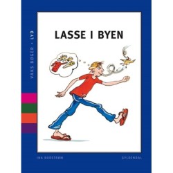 VAKS -  Lyd. Lasse i byen