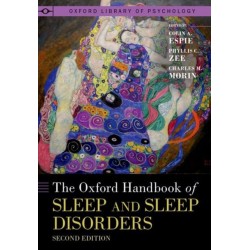 The Oxford Handbook of Sleep and Sleep Disorders