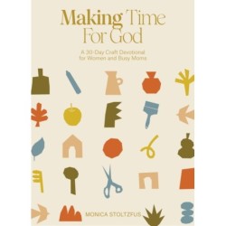 Crafted in Faith: A Craft Devotional for Christian Women