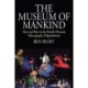 The Museum of Mankind: Man and Boy in the British Museum Ethnography Department