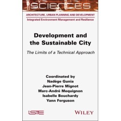 Development and the Sustainable City: The Limits of a Technical Approach