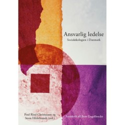 Ansvarlig ledelse: Socialøkologien i Danmark - Mødet mellem mennesker, virksomheder og samfund
