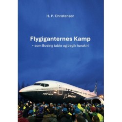 Flygiganternes Kamp: - som Boeing tabte og begik harakiri