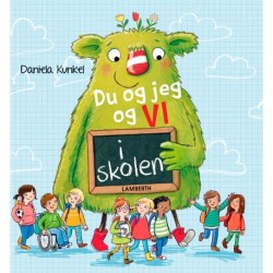 Du og jeg og VI - i skolen