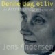 Denne dag, et liv: En Astrid Lindgren-biografi