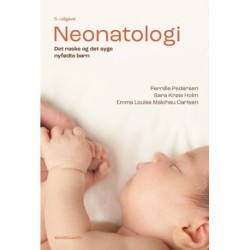 Neonatologi: Det raske og det syge nyfødte barn