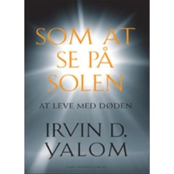 Som at se på solen: At leve med døden