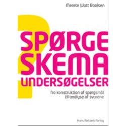 Spørgeskemaundersøgelser: Fra konstruktion af spørgsmål til analyse af svarene