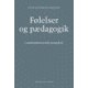 Følelser og pædagogik: - i samfundsteoretisk perspektiv