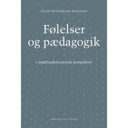Følelser og pædagogik: - i samfundsteoretisk perspektiv