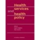 Health services and health policy