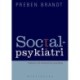 Socialpsykiatri: Psykiatri på humanistisk grundlag