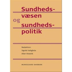 Sundhedsvæsen og Sundhedspolitik
