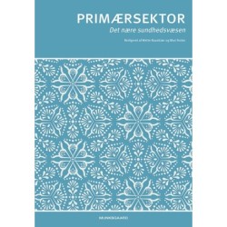 Primærsektor: Det nære sundhedsvæsen