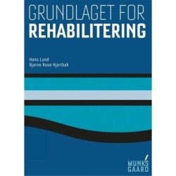 Grundlaget for rehabilitering