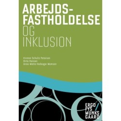 Arbejdsfastholdelse og inklusion