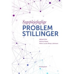 Sygeplejefaglige problemstillinger