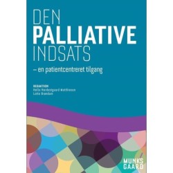 Den palliative indsats: - en patientcentreret tilgang