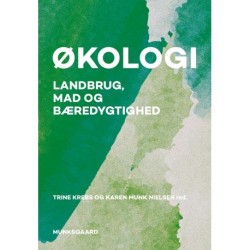Økologi: - landbrug, mad og bæredygtighed