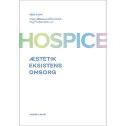Hospice: Æstetik, eksistens og omsorg