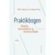 Praktikbogen: Didaktik, klasseledelse og relationsarbejde