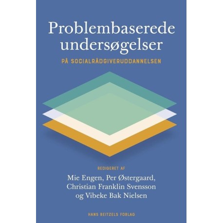 Problembaserede undersøgelser: På socialrådgiveruddannelsen
