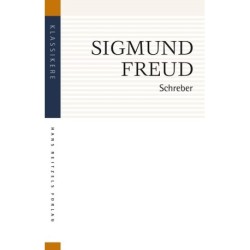 Schreber: Psykoanalytiske bemærkninger om et selvbiografisk beskrevet tilfælde af paranoia