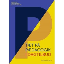 Tæt på pædagogik i dagtilbud