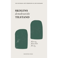 Skolens demokratiske tilstand: Dekalog, didaktik, dialog