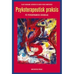 Psykoterapeutisk praksis: På psykodynamisk grundlag