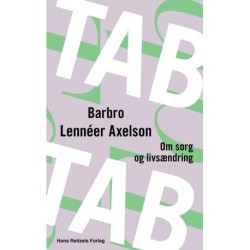 Tab: Om sorg og livsændring