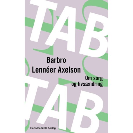 Tab: Om sorg og livsændring