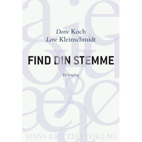 Find din stemme: En brugsbog