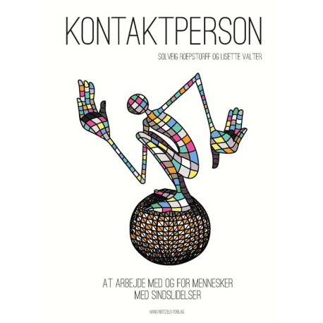 Kontaktperson: At arbejde med og for mennesker med sindslidelser