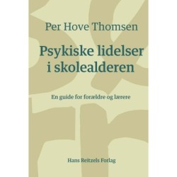 Psykiske lidelser i skolealderen: En guide for forældre og lærere