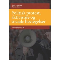 Politisk protest, aktivisme og sociale bevægelser